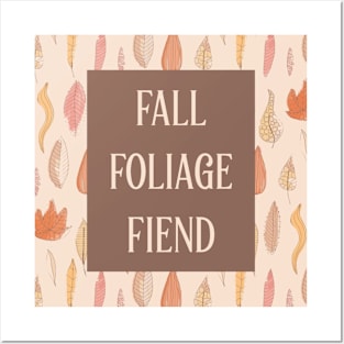 Fall Foliage Fiend Posters and Art